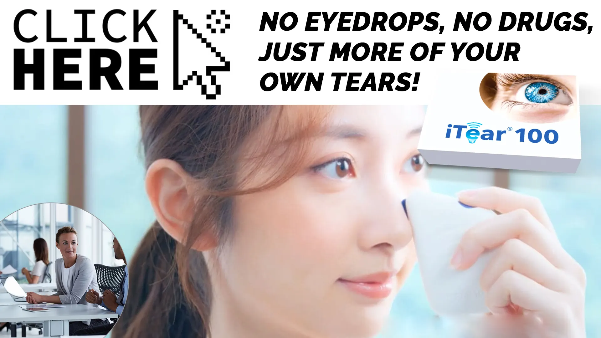 Discover the Magic of iTear100: The Future of Dry Eye Relief